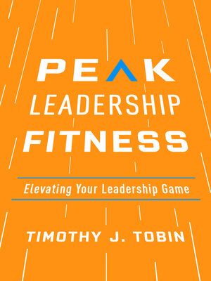 cover image of Peak Leadership Fitness